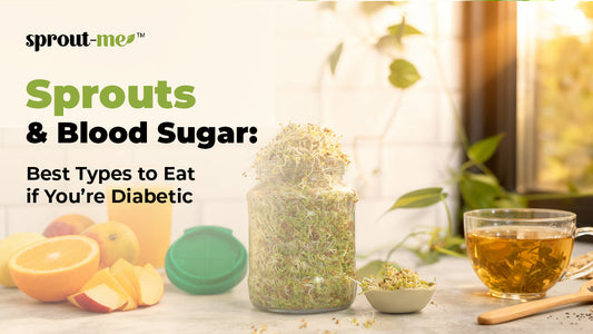 Sprouts & Blood Sugar: Best Types to Eat if You’re Diabetic